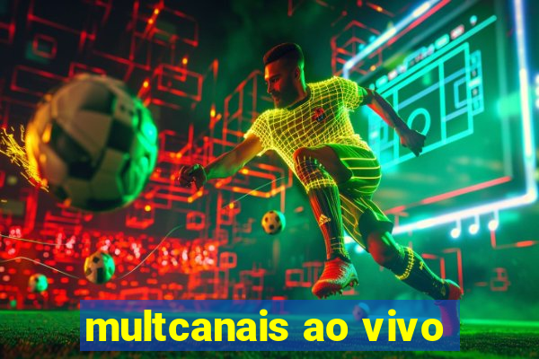 multcanais ao vivo